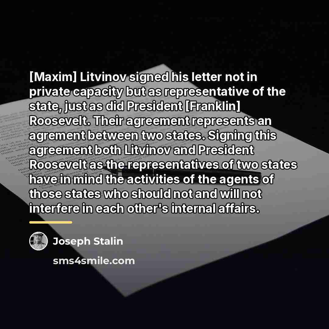 “[Maxim] Litvinov signed his letter not in private capacity but…” quote by Joseph Stalin