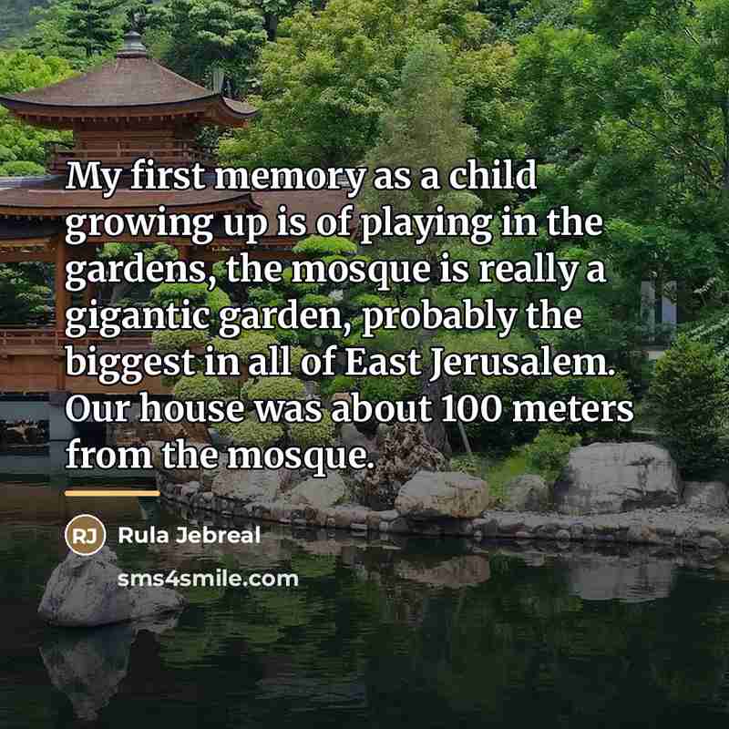 “My first memory as a child growing up is of…” quote by Rula Jebreal