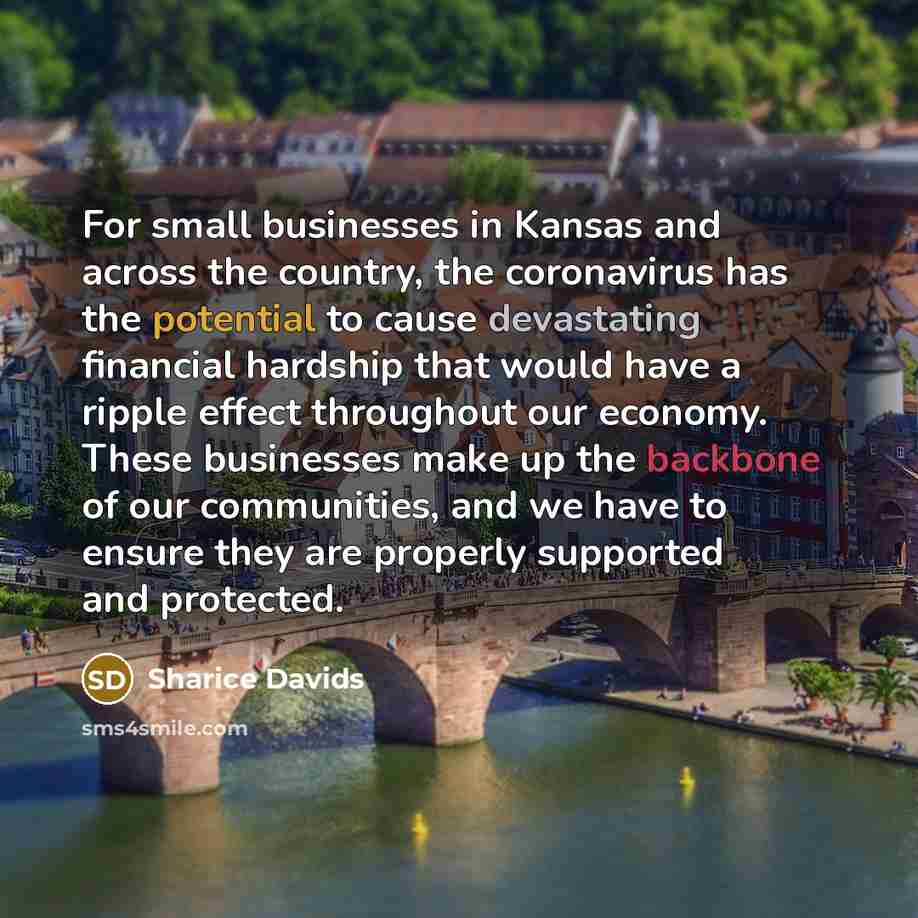 “For small businesses in Kansas and across the country, the…” quote by Sharice Davids