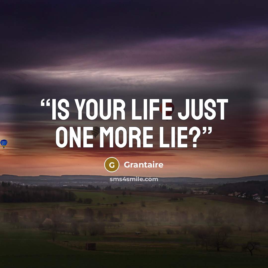 “Is your life just one more lie?” quote by Grantaire