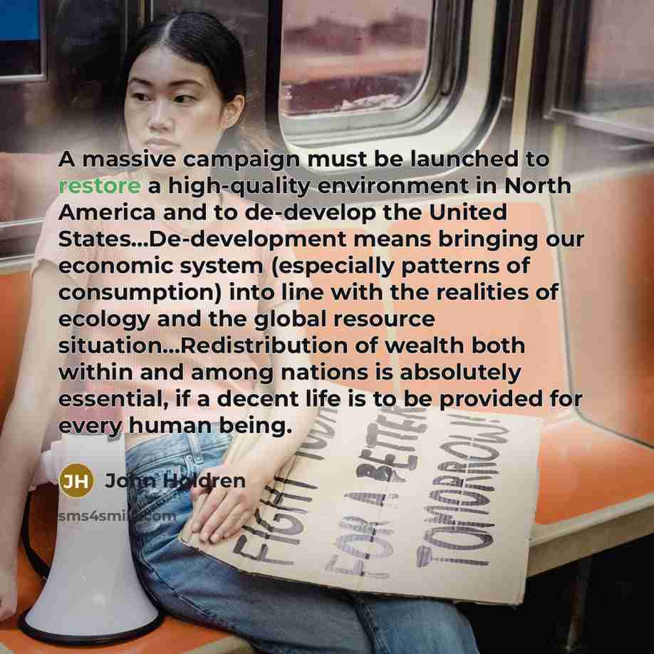 “A massive campaign must be launched to restore a high-quality…” quote by John Holdren
