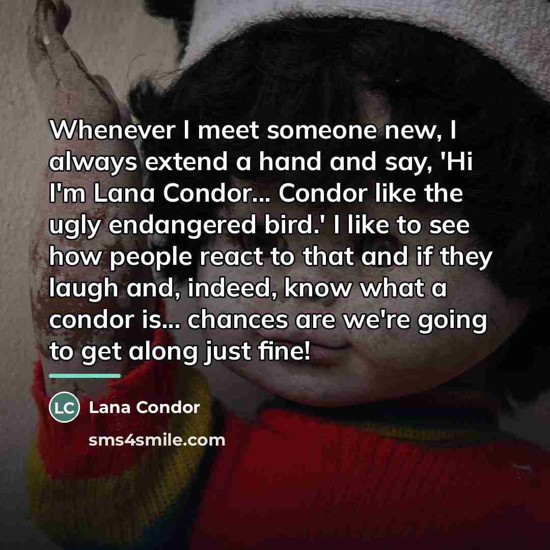 “Whenever I meet someone new, I always extend a hand…” quote by Lana Condor