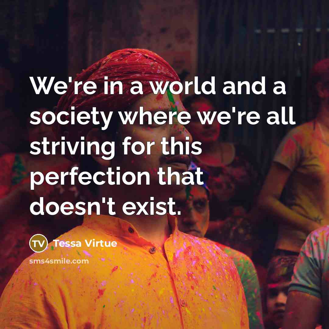 “We're in a world and a society where we're all…” quote by Tessa Virtue