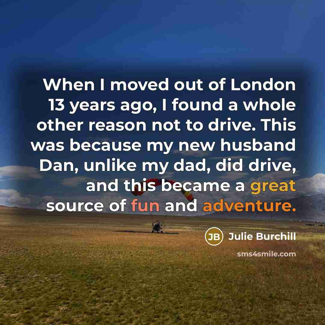 “When I moved out of London 13 years ago, I…” quote by Julie Burchill