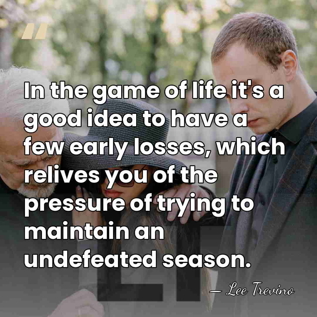 In the game of life it's a good idea to have a&hellip; - Lee Trevino