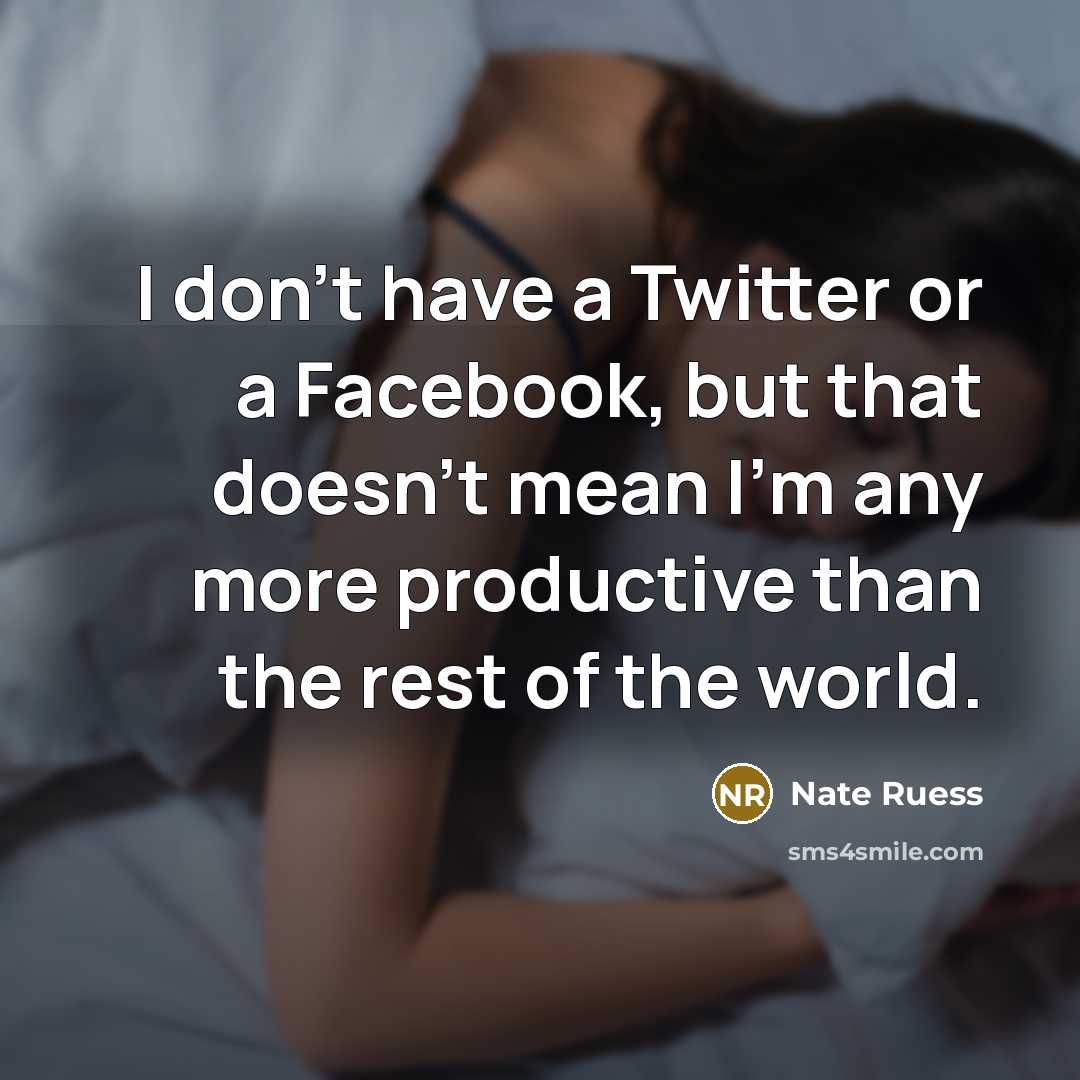 “I don't have a Twitter or a Facebook, but that…” quote by Nate Ruess