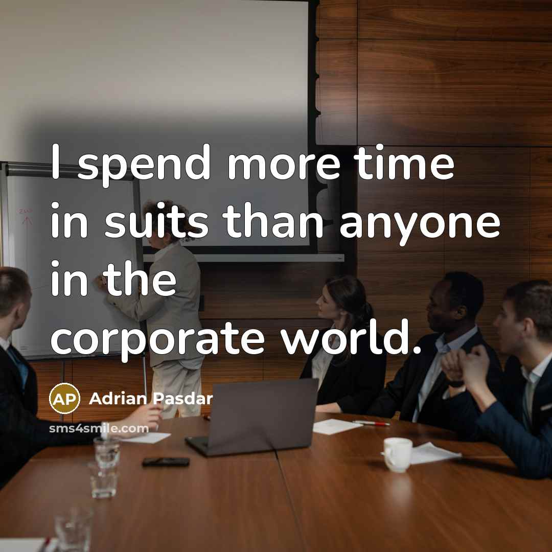 “I spend more time in suits than anyone in the…” quote by Adrian Pasdar