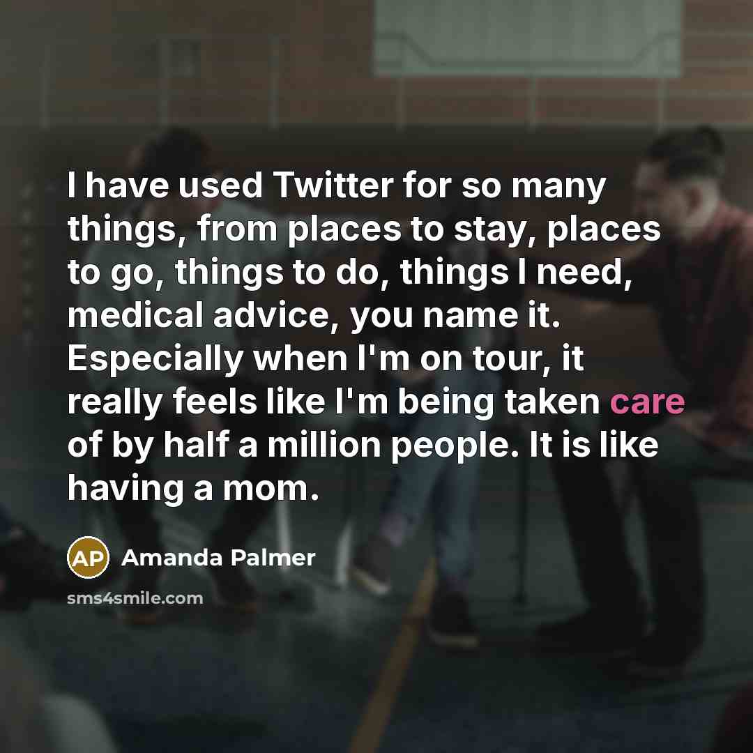 “I have used Twitter for so many things, from places…” quote by Amanda Palmer