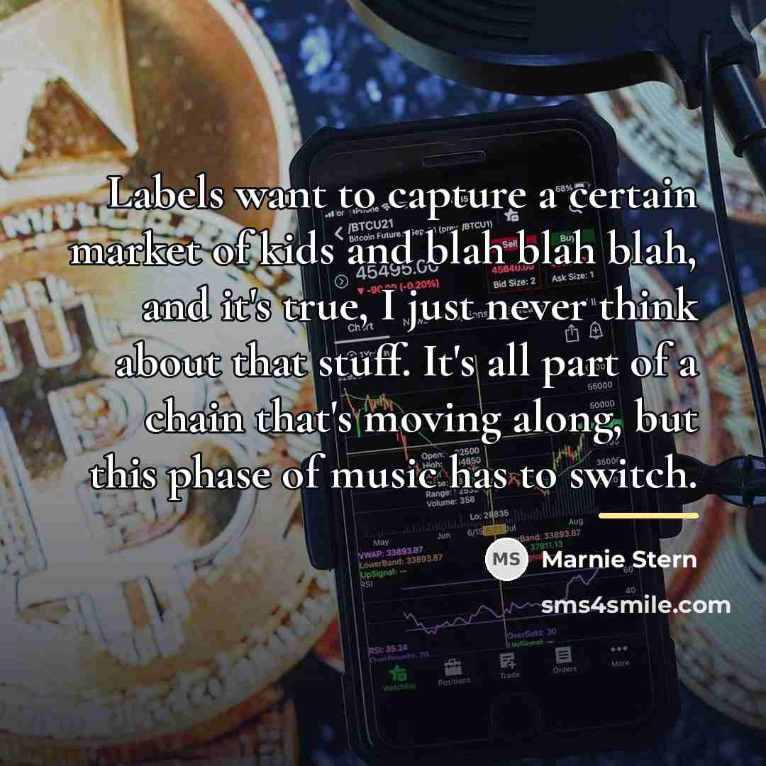 “Labels want to capture a certain market of kids and…” quote by Marnie Stern