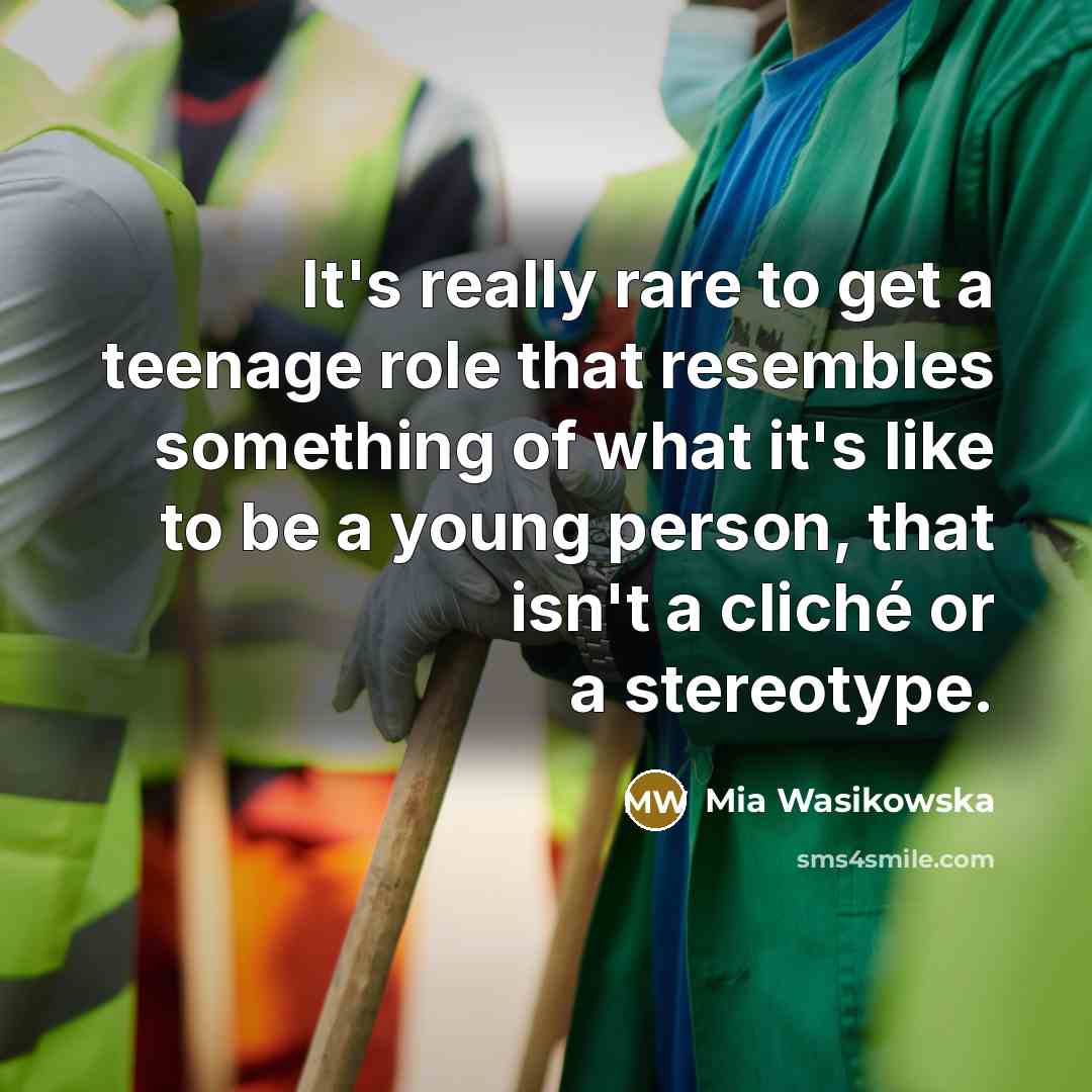 “It's really rare to get a teenage role that resembles…” quote by Mia Wasikowska