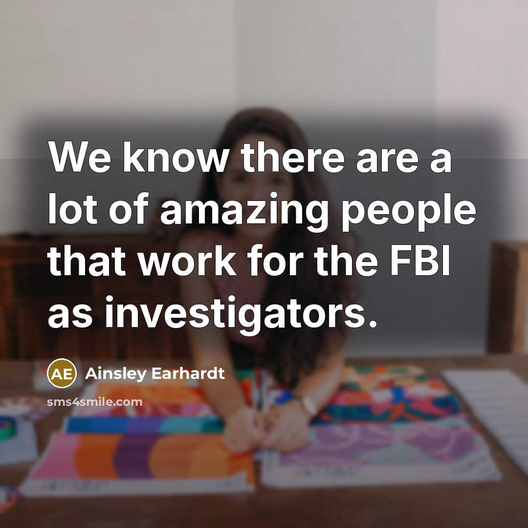 “We know there are a lot of amazing people that…” quote by Ainsley Earhardt