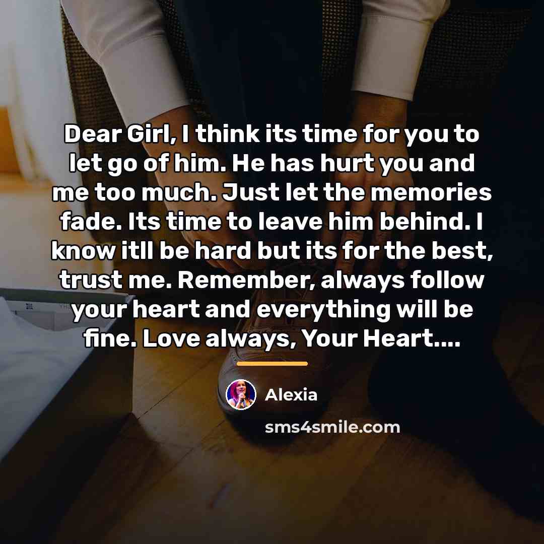 “Dear Girl, I think its time for you to let…” quote by Alexia