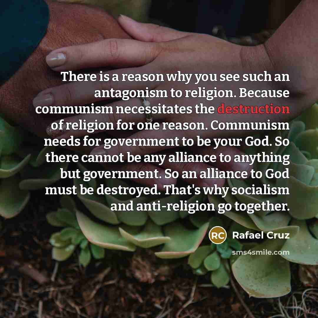 “There is a reason why you see such an antagonism…” quote by Rafael Cruz