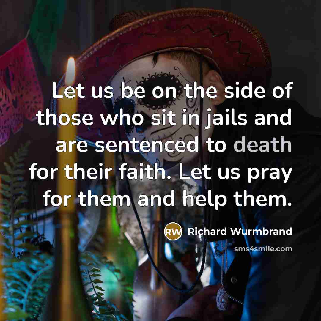 “Let us be on the side of those who sit…” quote by Richard Wurmbrand