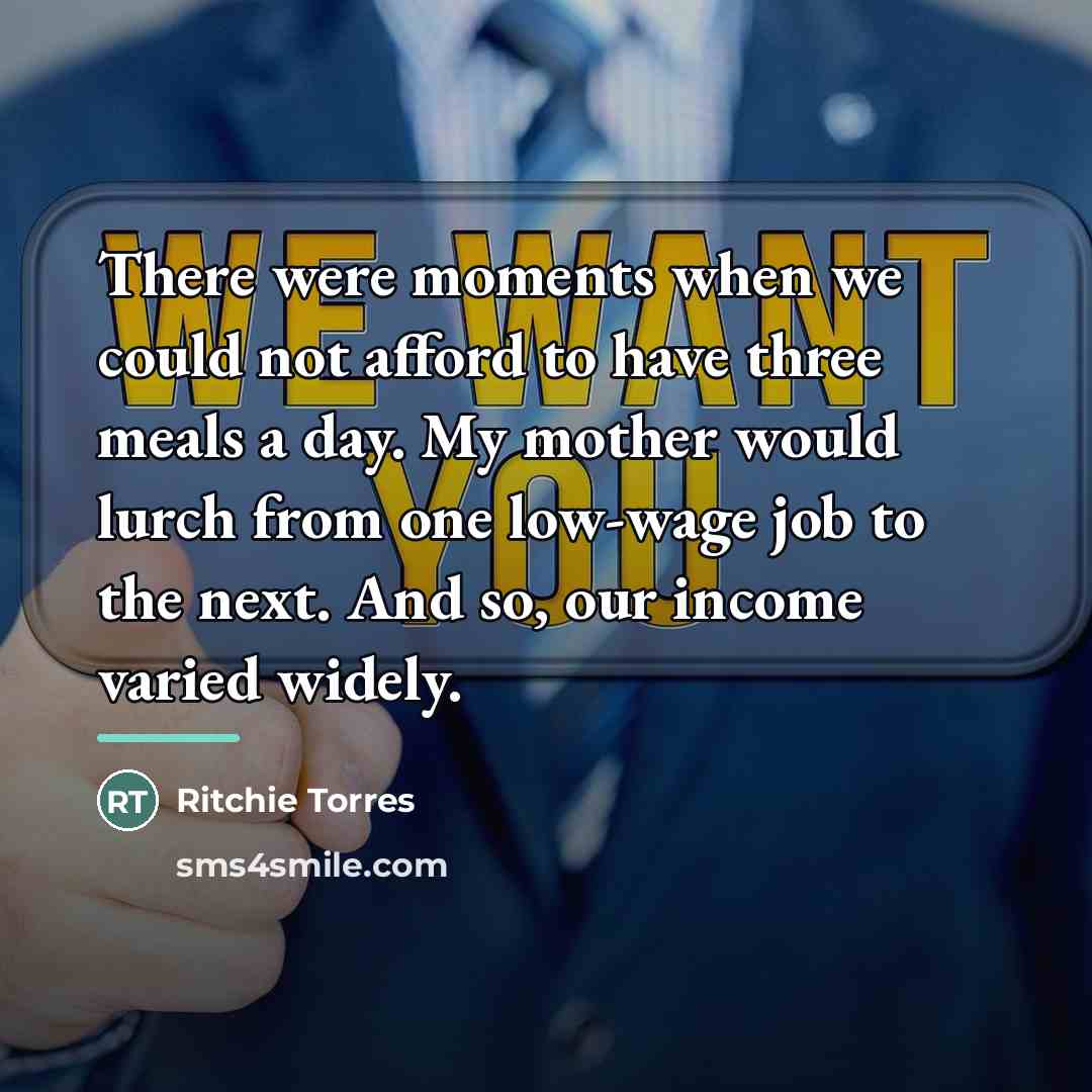 “There were moments when we could not afford to have…” quote by Ritchie Torres