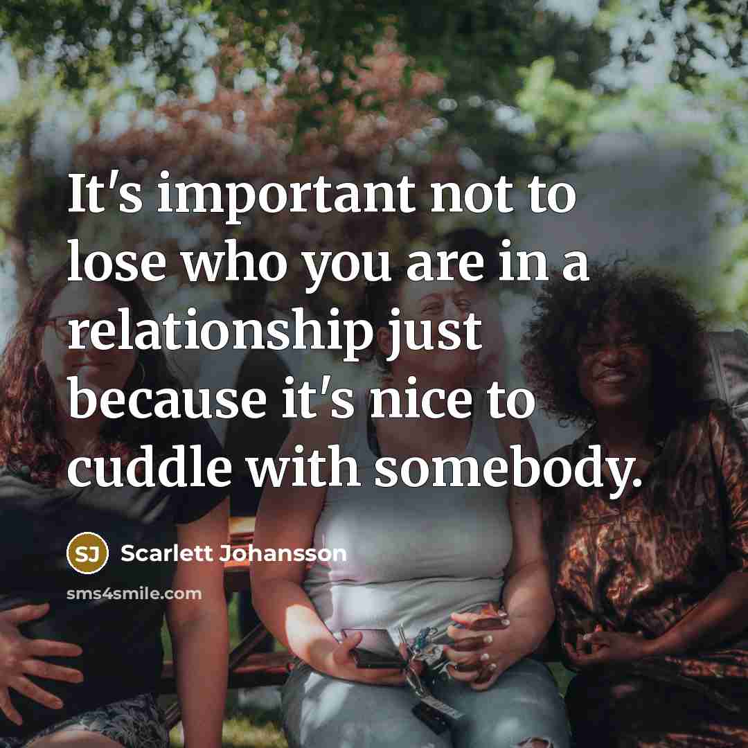 “It's important not to lose who you are in a…” quote by Scarlett Johansson
