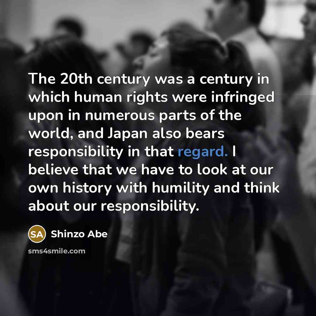 “The 20th century was a century in which human rights…” quote by Shinzo Abe