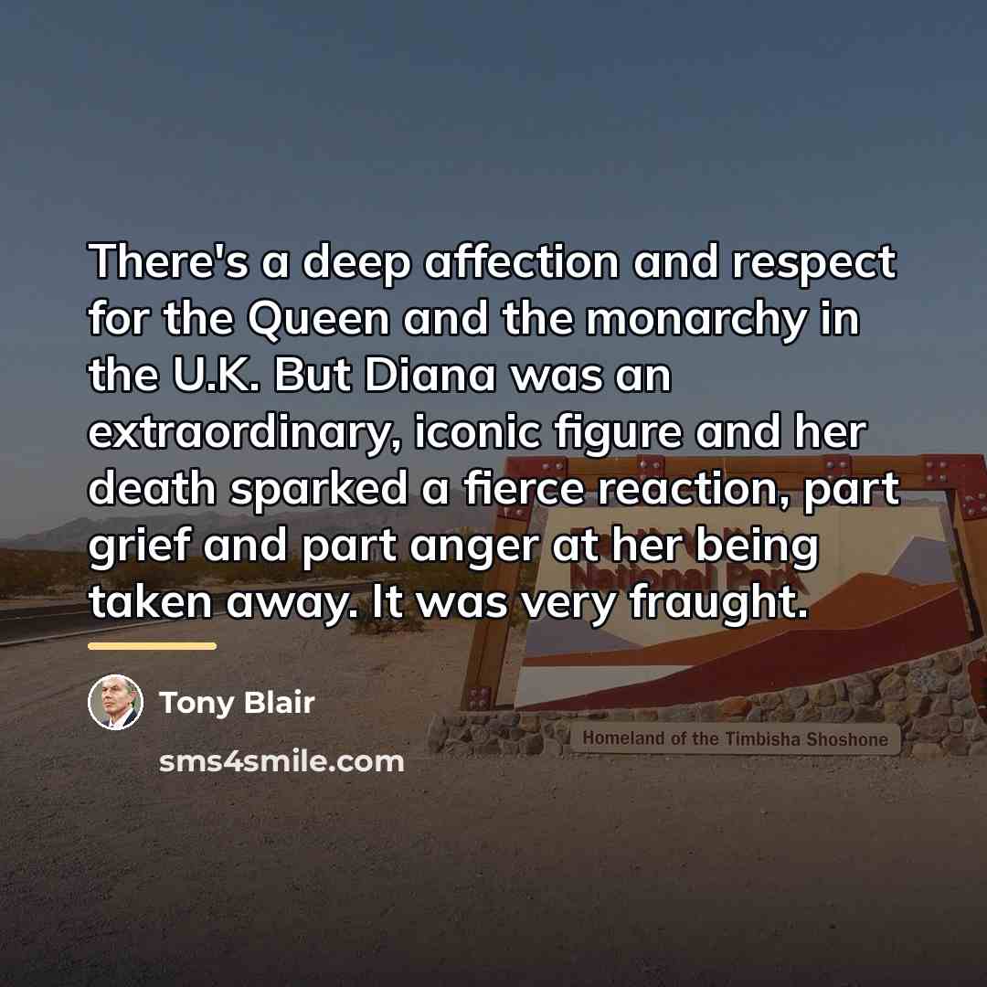 “There's a deep affection and respect for the Queen and…” quote by Tony Blair