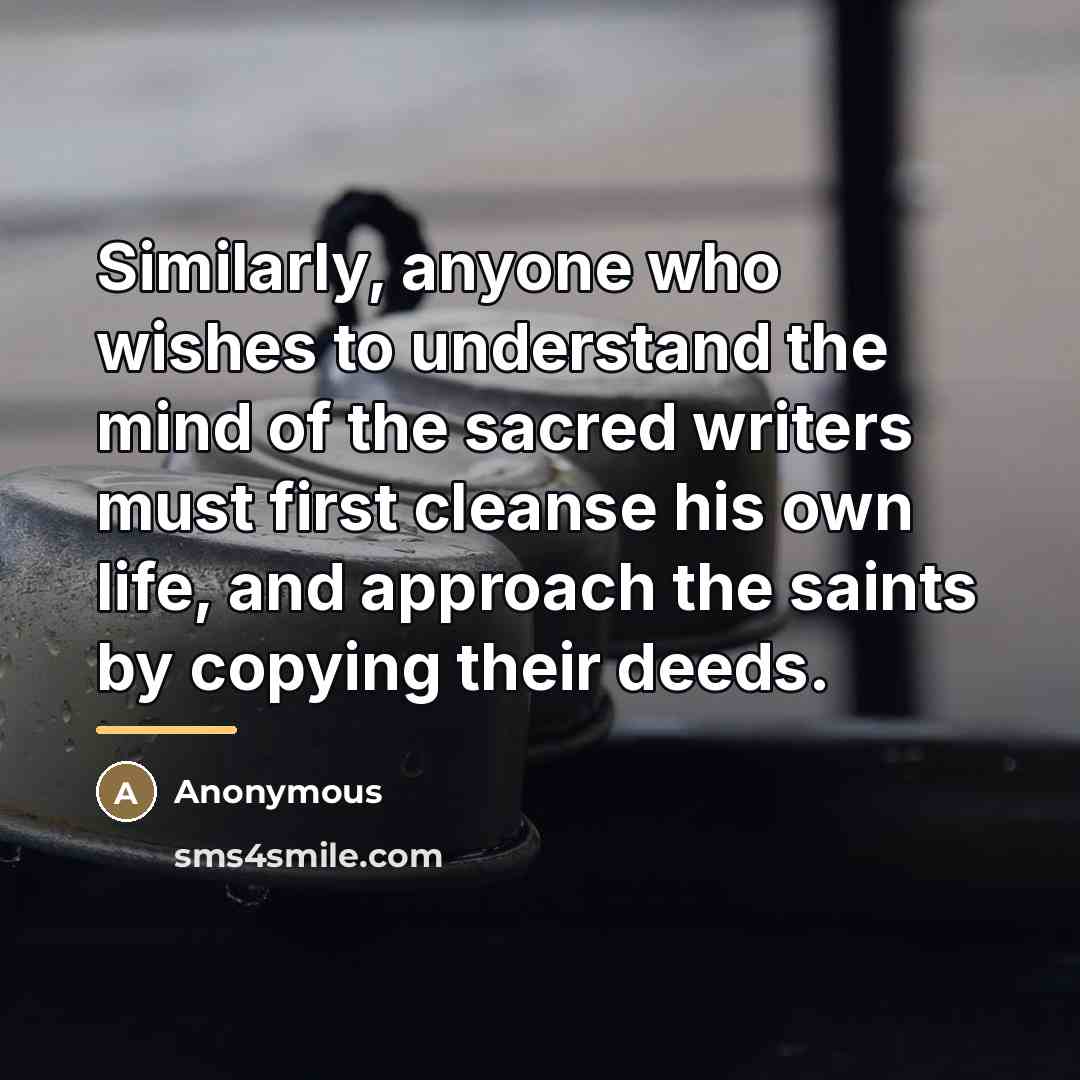 “Similarly, anyone who wishes to understand the mind of the…” quote by Anonymous