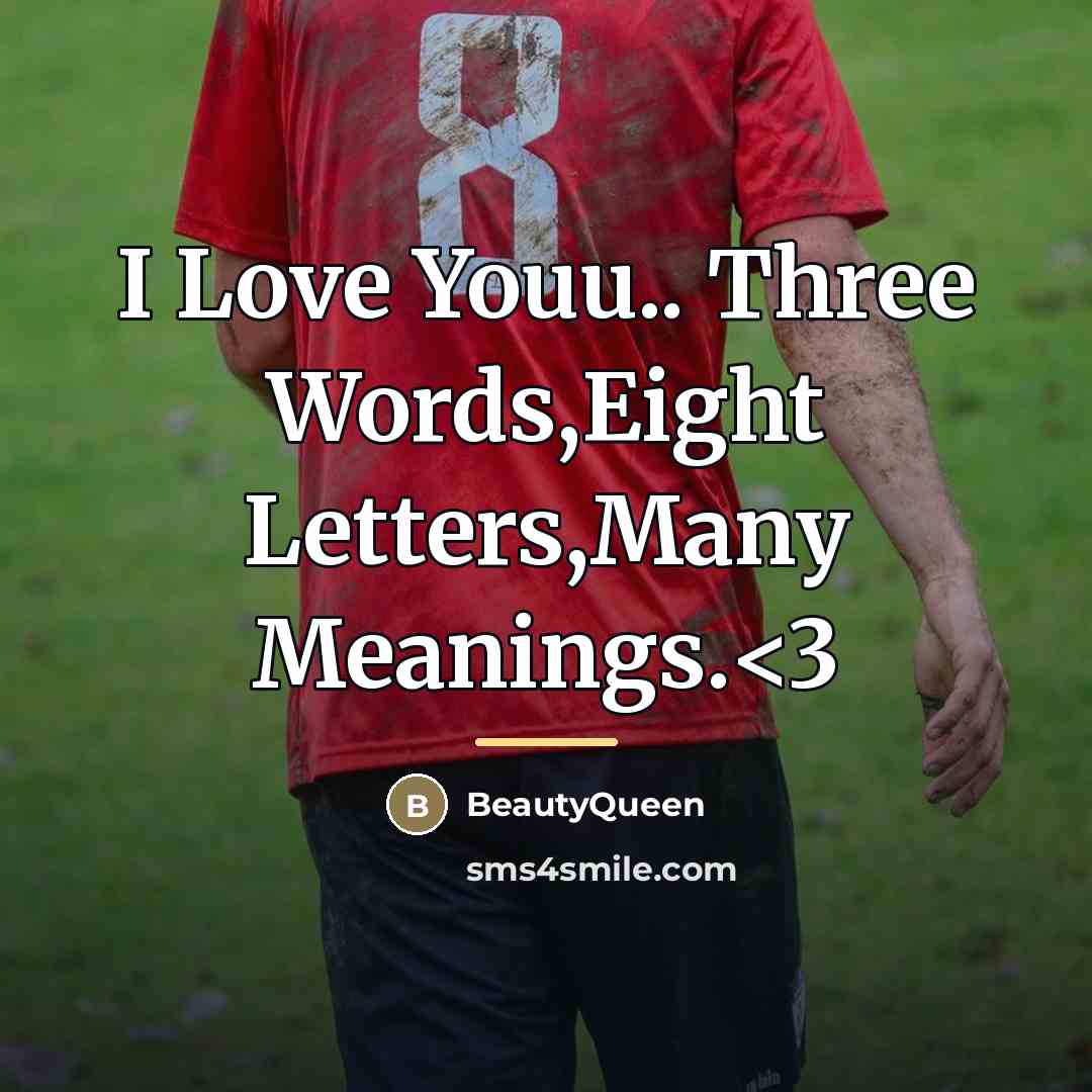 “I Love Youu.. Three Words,Eight Letters,Many Meanings.…” quote by BeautyQueen