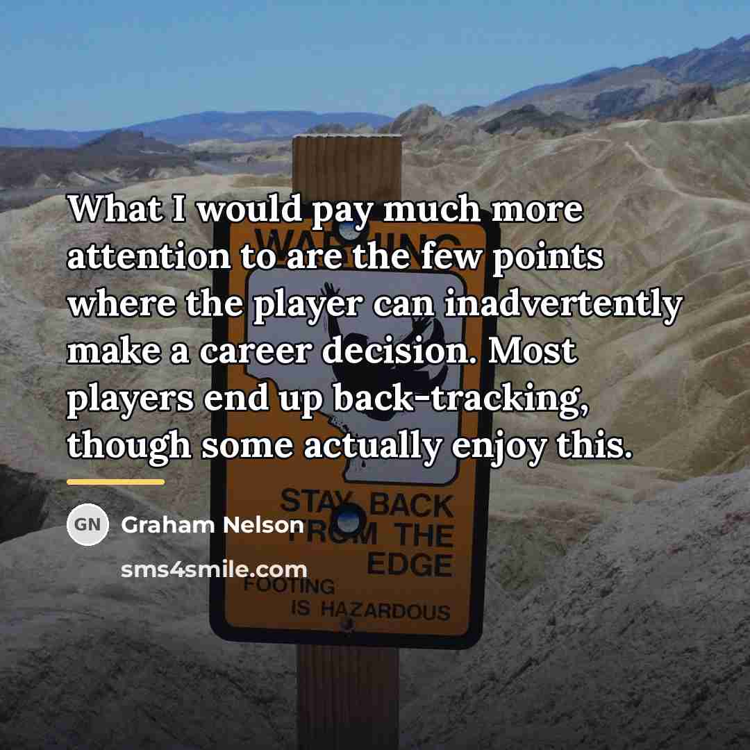“What I would pay much more attention to are the…” quote by Graham Nelson