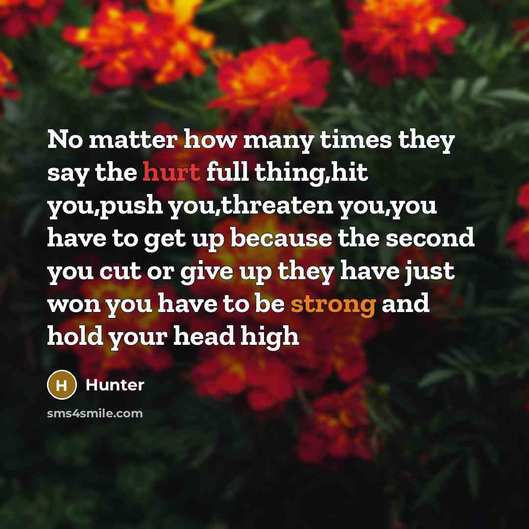 “No matter how many times they say the hurt full…” quote by Hunter