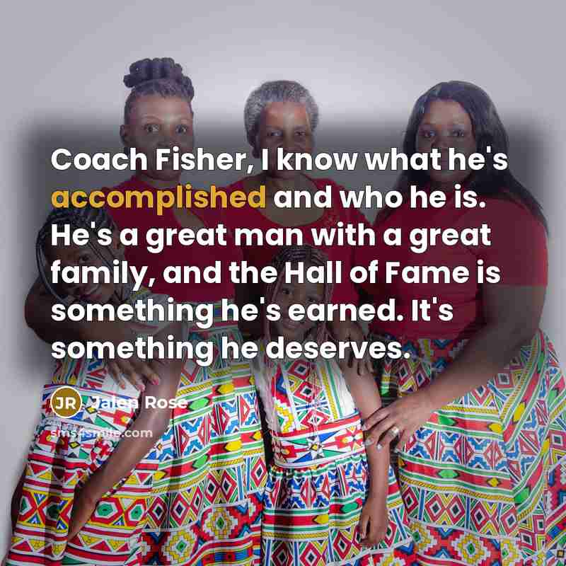 “Coach Fisher, I know what he's accomplished and who he…” quote by Jalen Rose