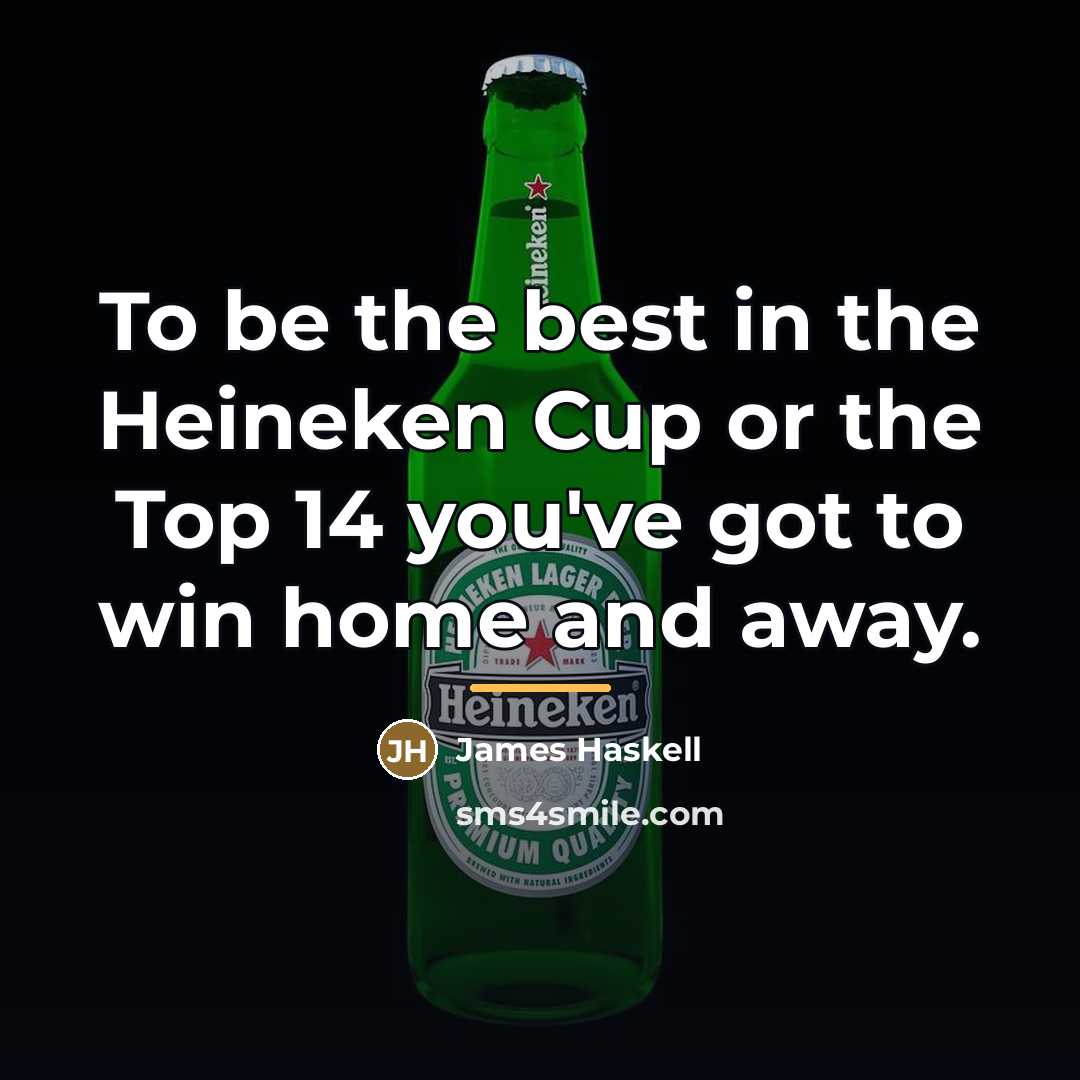 “To be the best in the Heineken Cup or the…” quote by James Haskell