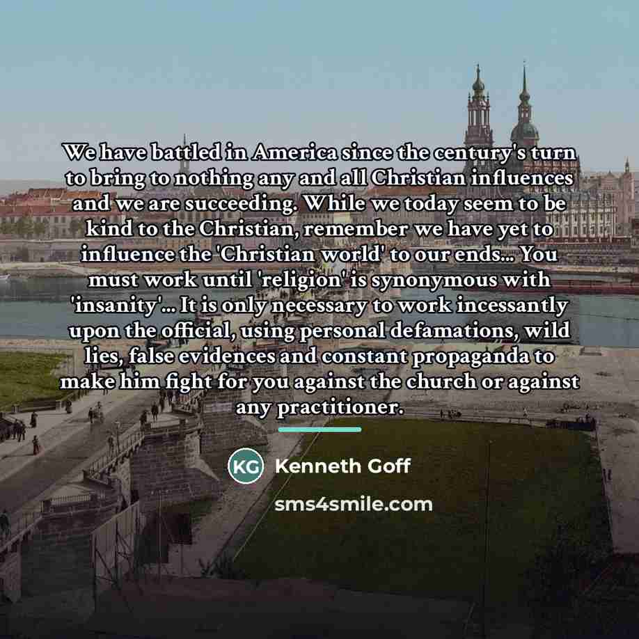 “We have battled in America since the century's turn to…” quote by Kenneth Goff