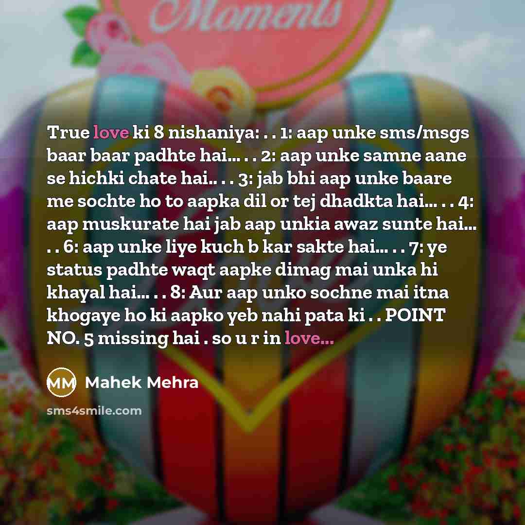 “True love ki 8 nishaniya: . . 1: aap unke…” quote by Mahek Mehra
