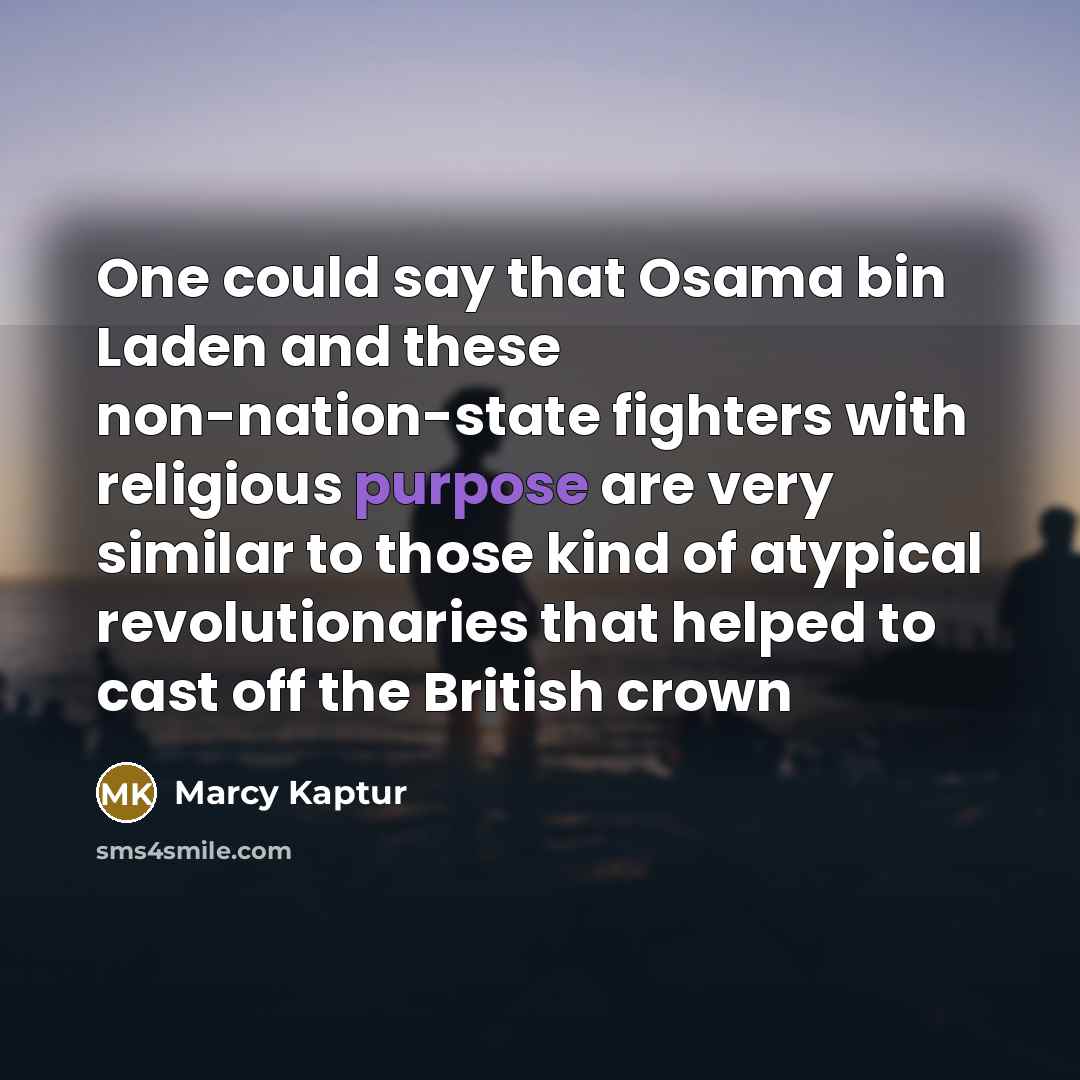 “One could say that Osama bin Laden and these non-nation-state…” quote by Marcy Kaptur