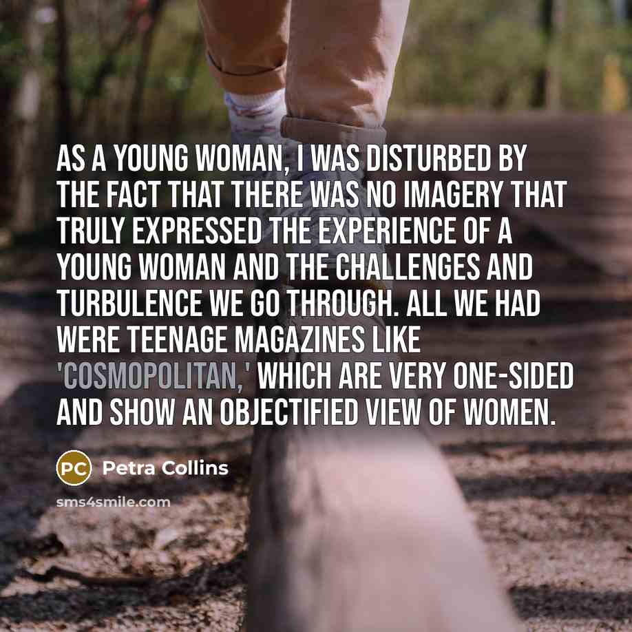 “As a young woman, I was disturbed by the fact…” quote by Petra Collins