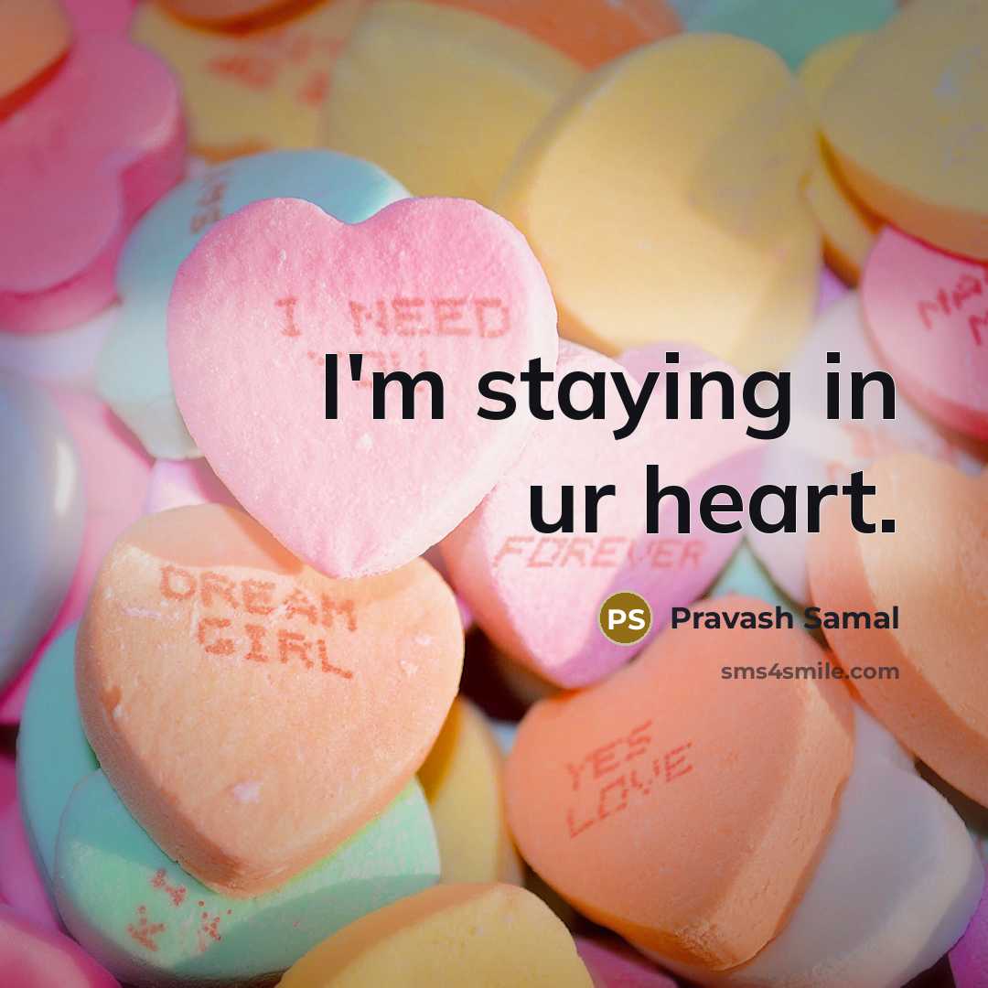 “I'm staying in ur heart.…” quote by Pravash Samal