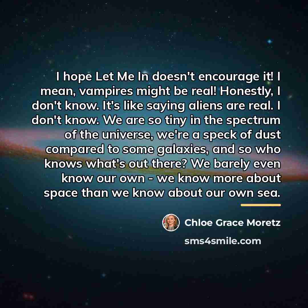 “I hope Let Me In doesn't encourage it! I mean,…” quote by Chloe Grace Moretz