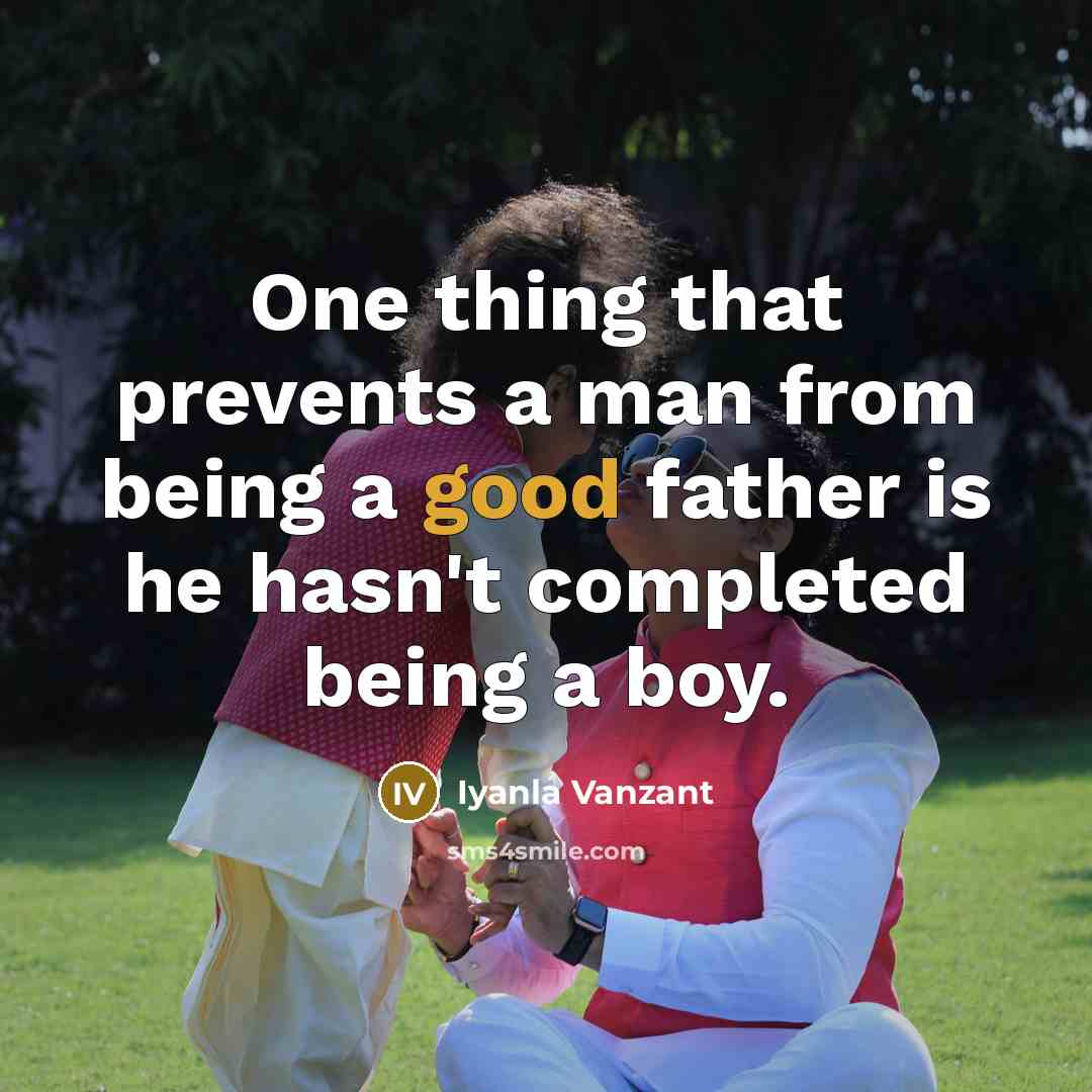 “One thing that prevents a man from being a good…” quote by Iyanla Vanzant