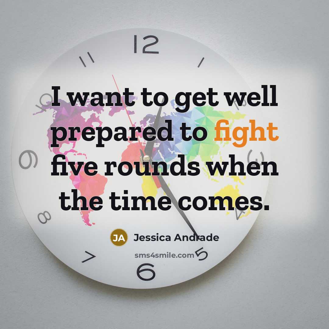 “I want to get well prepared to fight five rounds…” quote by Jessica Andrade