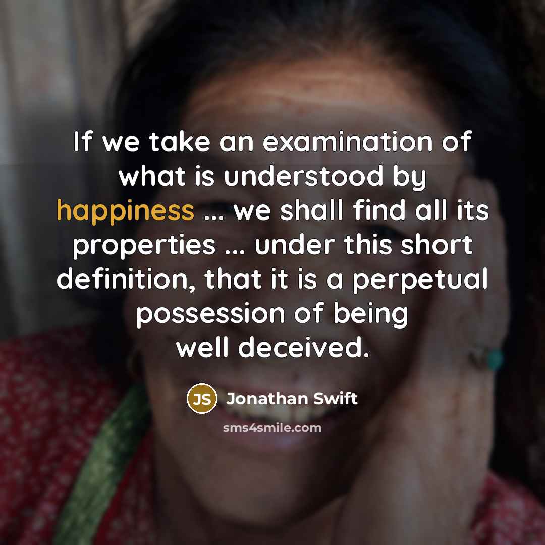 “If we take an examination of what is understood by…” quote by Jonathan Swift