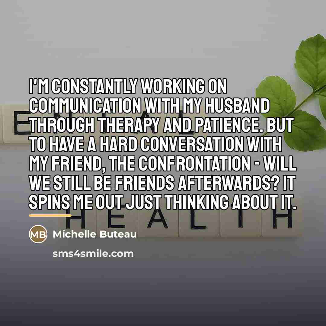 “I'm constantly working on communication with my husband through therapy…” quote by Michelle Buteau