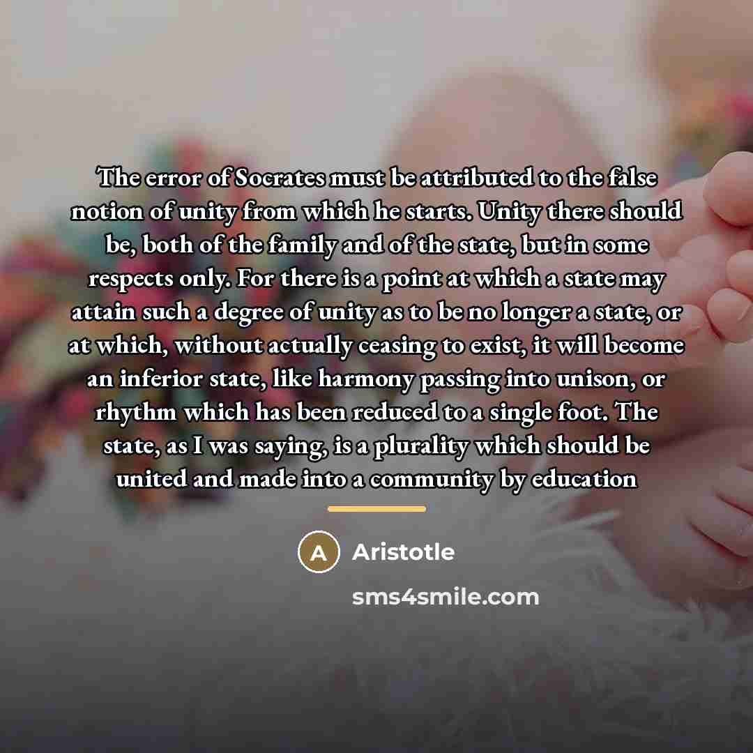 “The error of Socrates must be attributed to the false…” quote by Aristotle