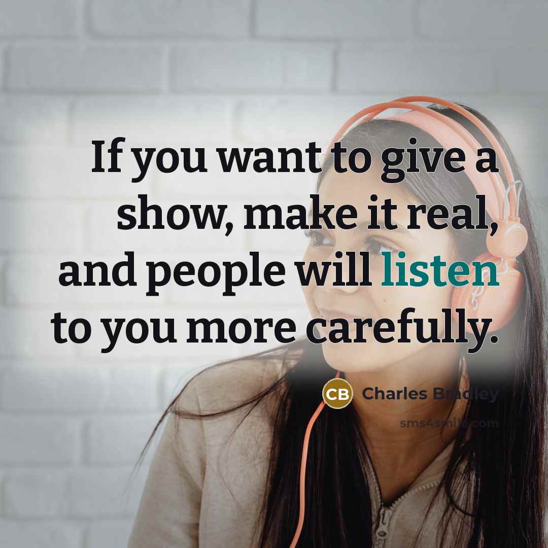 “If you want to give a show, make it real,…” quote by Charles Bradley