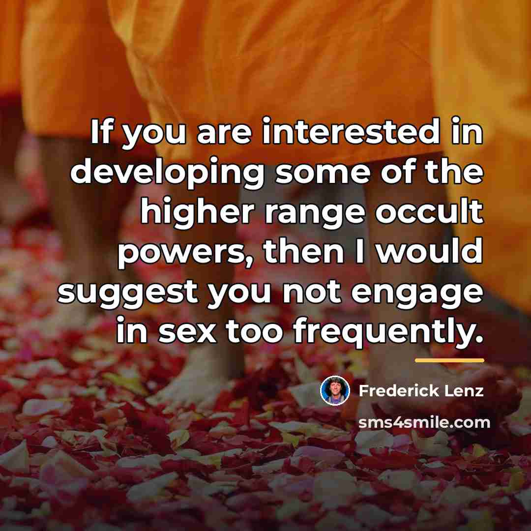 “If you are interested in developing some of the higher…” quote by Frederick Lenz