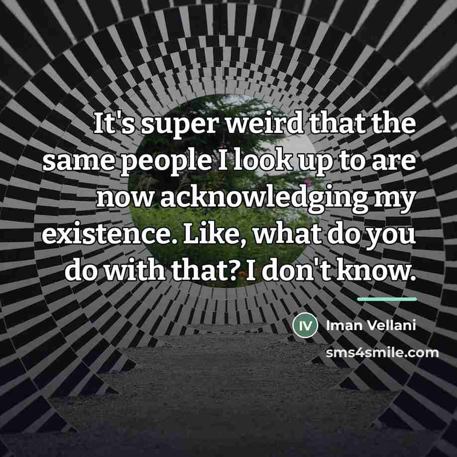 “It's super weird that the same people I look up…” quote by Iman Vellani