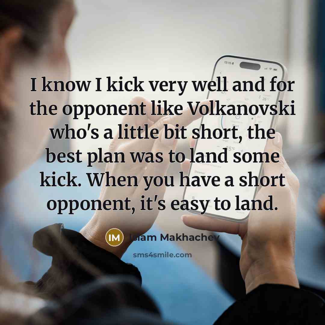 “I know I kick very well and for the opponent…” quote by Islam Makhachev