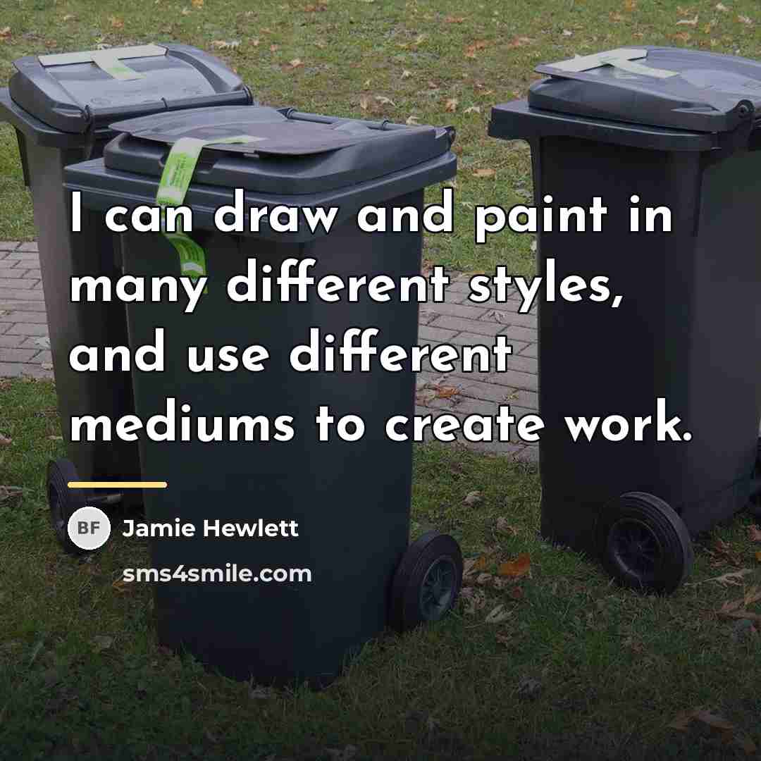 “I can draw and paint in many different styles, and…” quote by Jamie Hewlett