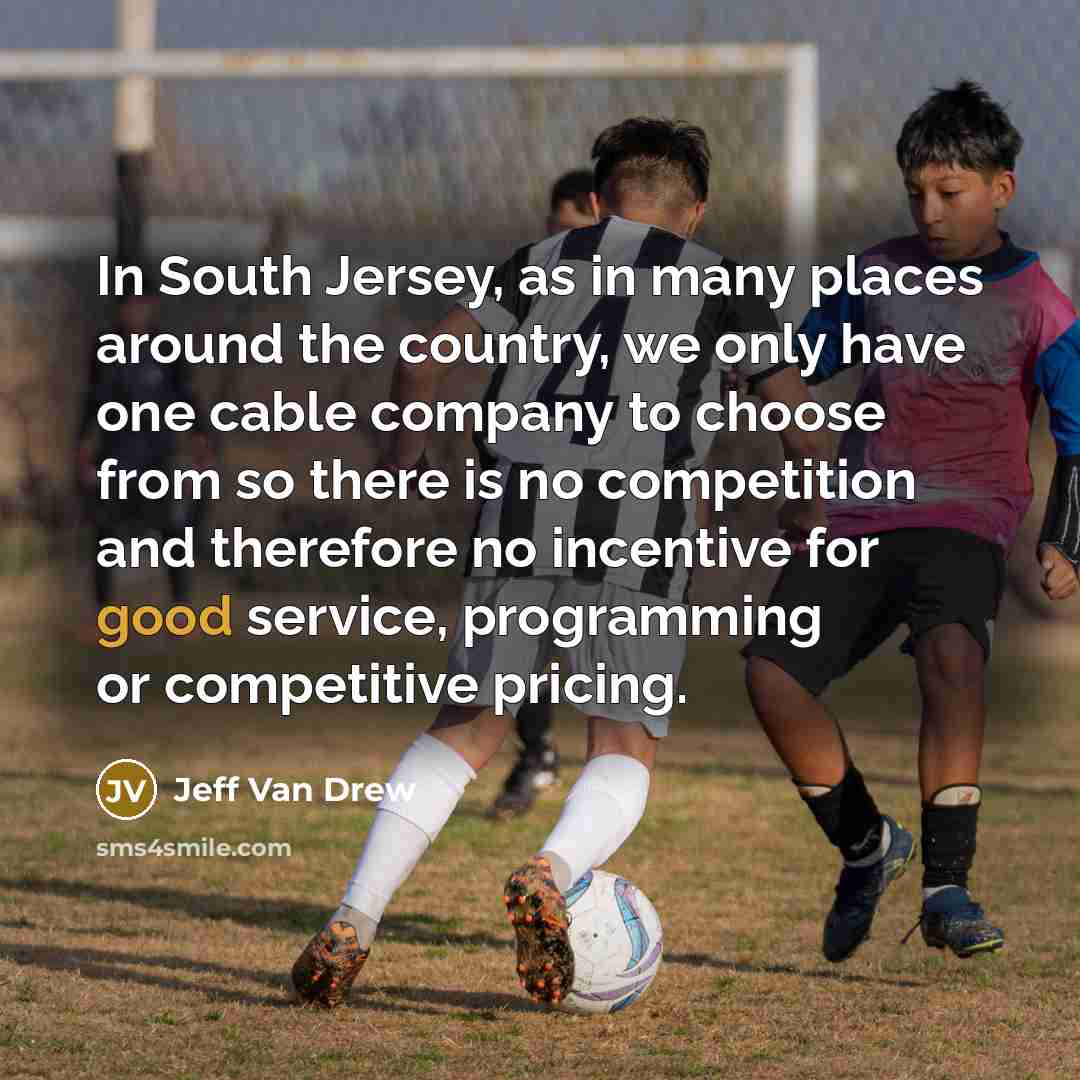 “In South Jersey, as in many places around the country,…” quote by Jeff Van Drew