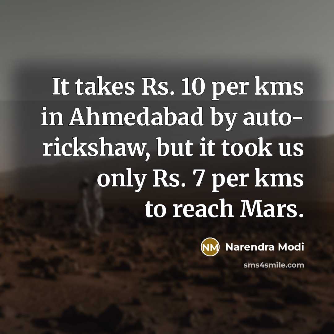 “It takes Rs. 10 per kms in Ahmedabad by auto-…” quote by Narendra Modi