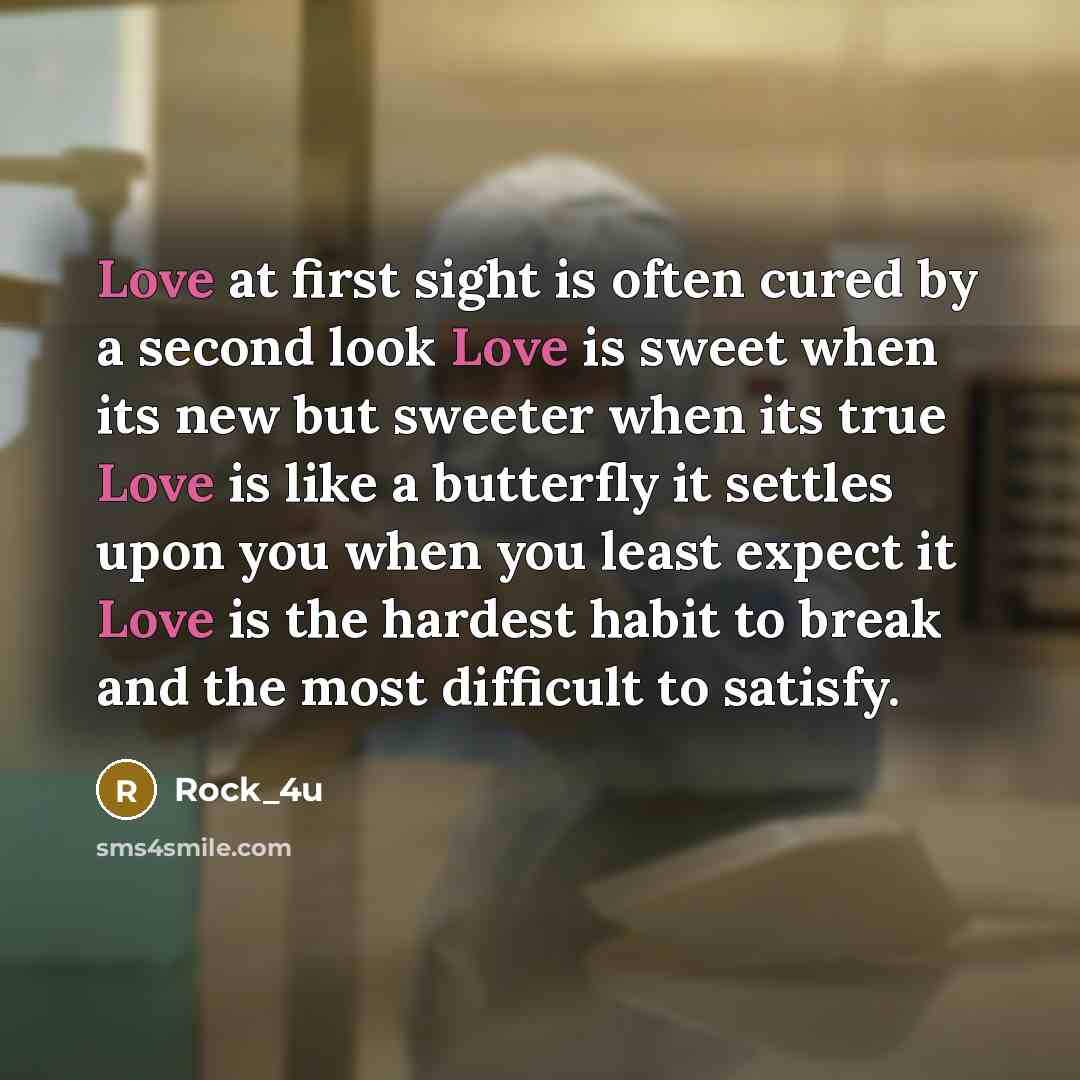 “Love at first sight is often cured by a second…” quote by Rock_4u