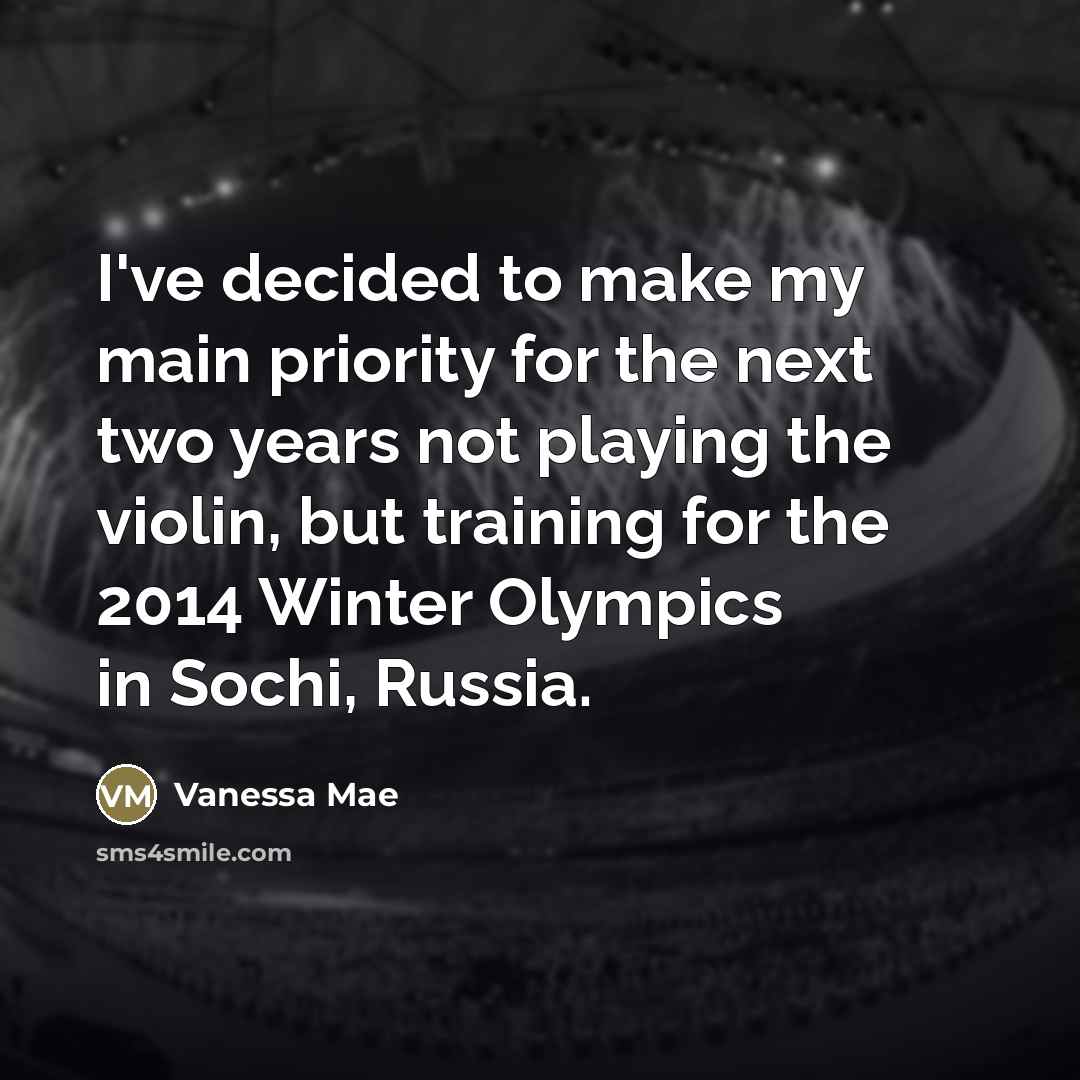 “I've decided to make my main priority for the next…” quote by Vanessa Mae