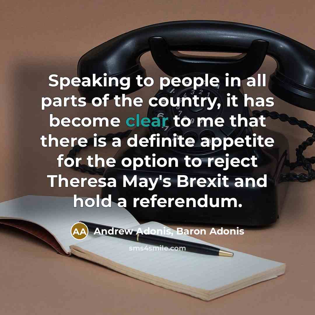 “Speaking to people in all parts of the country, it…” quote by Andrew Adonis, Baron Adonis