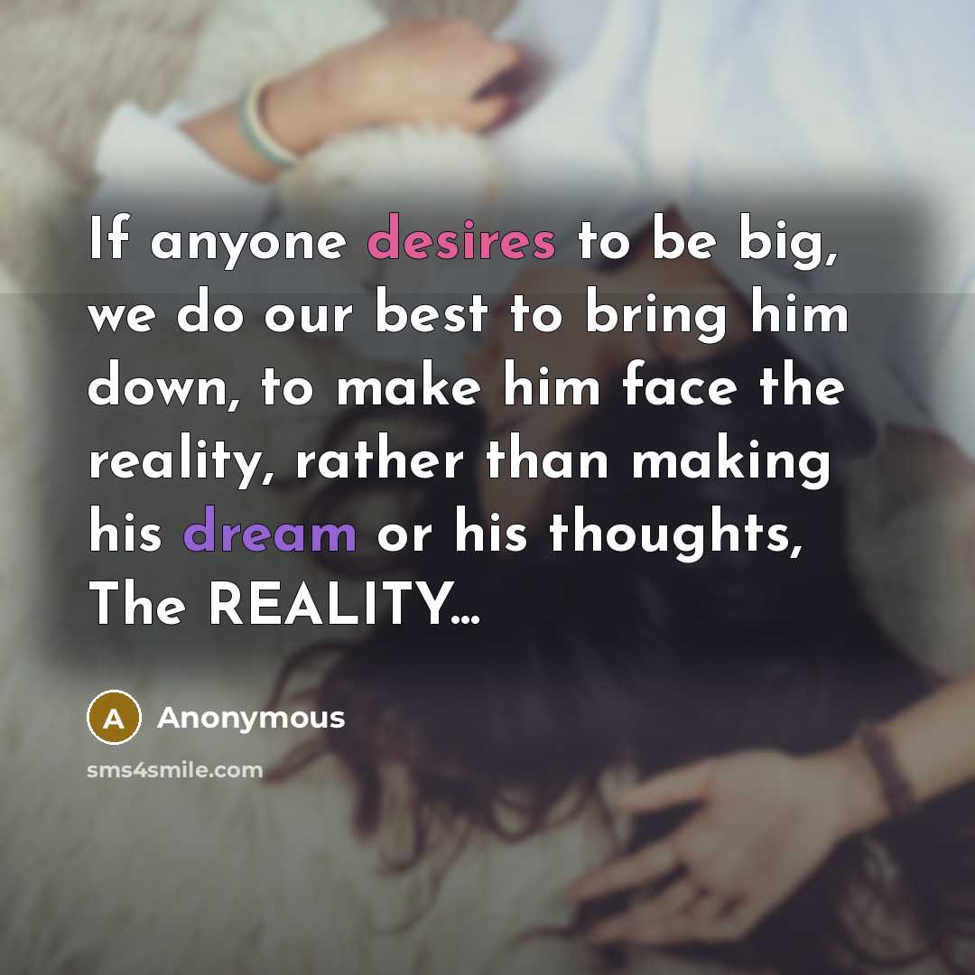 “If anyone desires to be big, we do our best…” quote by Anonymous